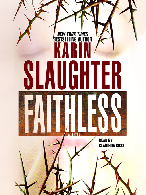 Title details for Faithless by Karin Slaughter - Wait list